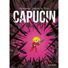 Image de Capucin - L'intégrale La Mauvaise Pente - Pour quelques coups de baguette - L'Inconséquent - Florence Dupré La Tour - Gallimard Bd - cartonné - Bande dessinée cartonné