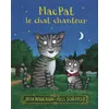 Image de MacPat le chat chanteur Réédition - Julia Donaldson - Gallimard jeunesse - cartonné - Album jeunesse