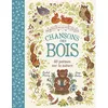 Image de Promenons-nous dans les bois - Chansons des bois 40 poèmes sur la nature - Rachel Piercey - Gallimard jeunesse - cartonné - Poésie jeunesse cartonné