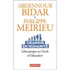 Image de Grandir en humanité Libres propos sur l'école et l'éducation - Philippe Meirieu - Autrement - broché - Scolaire / Universitaire broché