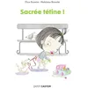 Image de Les années crèche - Sacrée tétine ! - Madeleine Brunelet - Flammarion Jeunesse Pere Castor - broché - Document jeunesse broché