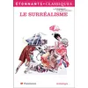 Image de Le Surréalisme - Collectif - Flammarion - Poche - Scolaire / Universitaire