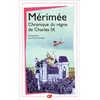 Image de Chronique du règne de Charles IX - Prosper Mérimée - Flammarion - broché - Roman