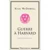 Image de Guerre à Harvard - Nick McDonell - Flammarion - broché - Roman