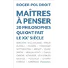 Image de Maîtres à penser 20 philosophes qui ont fait le XXe siècle - Roger-Pol Droit - Flammarion - broché - Essai