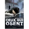 Image de Ceux qui osent - Pierre Bordage - Flammarion Jeunesse Pere Castor - broché - Roman adolescent dès 13 ans broché