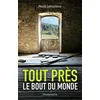 Image de Tout près, le bout du monde - Maud Lethielleux - Flammarion Jeunesse Pere Castor - broché - Roman adolescent dès 13 ans broché