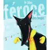 Image de Le Plus féroce des loups - Olivier Tallec - Flammarion Jeunesse Pere Castor - broché - Album jeunesse dès 3 ans