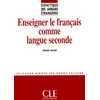 Image de Dle enseigner le francais comme langue seconde - Gérard Vigner - Cle International - broché - Scolaire / Universitaire