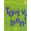 Image de Tout va bien 2 eleve de francais +portfolio Tome 2 Livre de l'élève - Hélène Augé - Cle International - broché - Scolaire / Universitaire broché