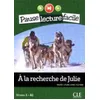 Image de A la recherche de Julie - Marie-Laure Lions-Olivieri - Cle International - broché - Méthode de langue broché
