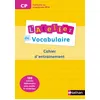 Image de L'Atelier de Vocabulaire - cahier exercices - CP Cahier d'exercices - Marianne André-Kerebel - Nathan - broché - Scolaire / Universitaire