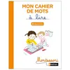 Image de Montessori par Nathan - Cahier de mots à lire - Digrammes - Marguerite Morin - Nathan - broché - Scolaire / Universitaire broché