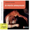 Image de La morte amoureuse - Gautier - numéro 67 - Théophile Gautier (père) - Nathan - broché - Scolaire / Universitaire