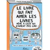 Image de Le Livre qui fait aimer les livres Pour les zenfants et les zadultes - Françoize Boucher - Nathan - broché - Document jeunesse