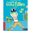Image de La Famille trop d'filles: Gabriel - Susie Morgenstern - Nathan - broché - Roman cadet dès 6 ans