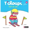 Image de T'choupi fait du ski - Thierry Courtin - Nathan - cartonné - Album éveil dès la naissance