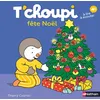 Image de T'choupi fête Noël - Thierry Courtin - Nathan - cartonné - Album éveil dès la naissance