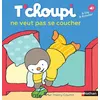 Image de T'choupi ne veut pas se coucher - Thierry Courtin - Nathan - broché - Album éveil dès la naissance
