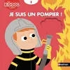 Image de Je suis un pompier ! - Deborah Pinto - Nathan - cartonné - Album éveil dès la naissance