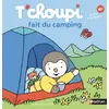 Image de T'choupi fait du camping - Thierry Courtin - Nathan - cartonné - Album éveil dès la naissance