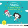 Image de Petite histoire Filliozat - Confiance et estime de soi - Eric Veillé - Nathan - broché - Album jeunesse