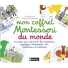 Image de Mon Coffret Montessori du monde 77 cartes pour découvrir les continents : paysages, monuments, art, habitations et habitants - Eve Herrmann - Nathan - Boîte ou accessoire - Document jeunesse dès 3 ans