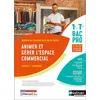Image de Animer et gérer l'espace commercial - Option A - 1ère et Term Bac pro - Livre + licence élève - 2023 - Dominique Beddeleem - Nathan Technique - broché - Scolaire / Universitaire broché
