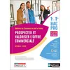 Image de Prospecter et valoriser l'offre commerciale - Option B - 1re/Term Bac pro - Livre + licence élève 2023 - Dominique Beddeleem - Nathan Technique - broché - Scolaire / Universitaire broché