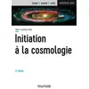 Image de Initiation à la Cosmologie 5ème édition - Marc Lachièze-Rey - Dunod - broché - Etude