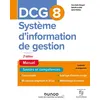 Image de DCG 8 Systèmes d'information de gestion - Manuel 2nde édition - Oona Hengoat - Dunod - broché - Scolaire / Universitaire broché