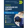 Image de Concours Contrôleur des douanes - 2023/2024 Tout-en-un - Frantz Badufle - Dunod - broché - Scolaire / Universitaire broché