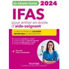 Image de Mon Grand Guide IFAS 2024 pour entrer en école d'aide-soignant - Corinne Pelletier - Dunod - broché - Scolaire / Universitaire broché