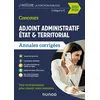 Image de Concours Adjoint administratif Etat & Territorial Annales corrigées - 2024-2025 - Delphine Belleney - Dunod - broché - Scolaire / Universitaire broché