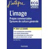 Image de L'image - Prépas commerciales ECG - Epreuve de culture générale 2025 - Jean-Marie Frey - Dunod - broché - Scolaire / Universitaire broché