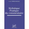 Image de Stylistique, pratique du commentaire - Anne-Marie Perrin-Naffakh - Puf - Livre