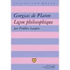 Image de Gorgias de Platon. Leçon philosophique Etude du texte Edition 2004 - Frédéric Laupies - Puf - broché - Scolaire / Universitaire