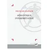 Image de Sémantique interprétative - - Cristina Peicuti - Puf - Livre (donnée non spécifiée)