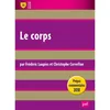 Image de Le corps. Leçon philosophique Edition 2018 - Christophe Cervellon - Puf - broché - Scolaire / Universitaire