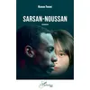Image de Sarsan-Noussan Roman - Karaba Traoré - L'harmattan - broché - Roman broché
