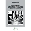 Image de Sur le chemin des marchands d'esclaves Mémoire d'un ancien migrant - Mamadi M. Thaller - L'harmattan - broché - Essai
