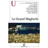 Image de Le Grand Maghreb - Jean-François Troin - Armand Colin - broché - Scolaire / Universitaire broché