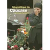 Image de Géopolitique du Caucase - Viatcheslav Avioutskii - Armand Colin - broché - Etude