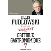 Image de À quoi sert vraiment un critique gastronomique ? - Gilles Pudlowski - Armand Colin - broché - Livre