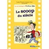 Image de La vie héroïque d'Antoine Lebic Le scoop du siècle - Semi-poche - Sophie Dieuaide - Casterman - broché - Roman junior dès 9 ans broché