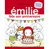 Image de Émilie fête son anniversaire - Domitille De Pressensé - Casterman - cartonné - Album jeunesse dès 3 ans cartonné