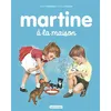 Image de Martine à la maison Ne2016 - Gilbert Delahaye - Casterman - cartonné - album jeunesse