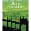 Image de Le beau sauvage - Michel Ocelot - Casterman - cartonné - Contes et légendes jeunesse
