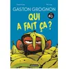 Image de Gaston Grognon en BD - Qui a fait ça ? - Suzanne Lang - Casterman - broché - Bande dessinée jeunesse broché