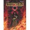 Image de Les Chroniques de la Lune noire - Tome 9 - Les Chants de la négation - François Marcela Froideval - Dargaud - cartonné - Bande dessinée